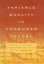 Variable Quality in Consumer Theory