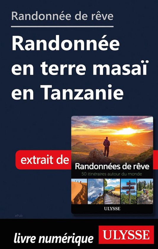 Randonnée de rêve - Randonnée en terre masaï en Tanzanie - cover