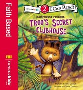 I Can Read! / Rainforest Friends 2 - Troo's Secret Clubhouse