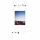 Sour Widows - Crossing Over (LP)