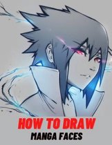 How To Draw Manga Faces