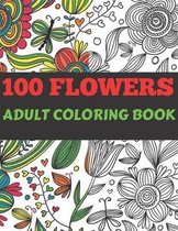 100 Flowers Adult Coloring Book.