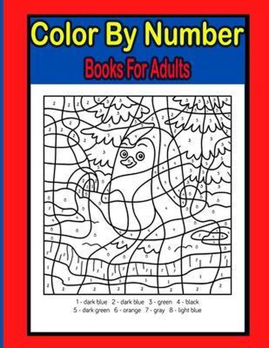 Color By Number Books For Adults, Barbara Jahnke 9798710558874