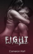 Fight or Flight