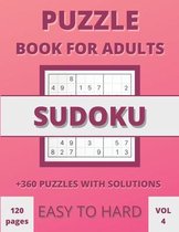 Sudoku Book for Adults - 360 Medium to Hard Puzzles With Solutions