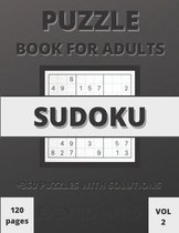 Sudoku Book for Adults - 300 Easy to Hard Puzzles With Solutions