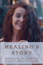 Healing's Story