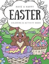 Have A Happy Easter Coloring Book For Kids