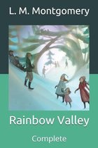 Rainbow Valley: Complete