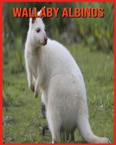 Wallaby Albinos