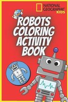 Robots Coloring Activity Book