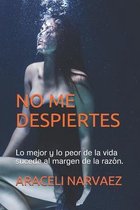 No Me Despiertes