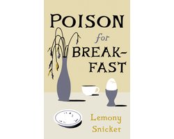 Poison for Breakfast