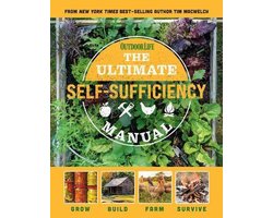 The Ultimate Self-Sufficiency Manual