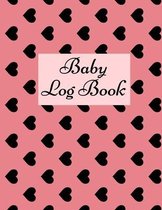 Baby Log Book: Baby Log Book