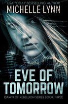 Eve of Tomorrow