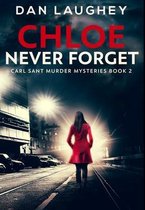 Chloe - Never Forget