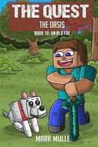 The Quest: The Oasis (Book 10)