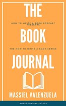 How to Write a Book Podcast 1 - The Book Journal
