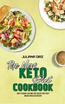 The New Keto Diet Cookbook