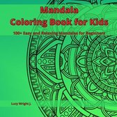 Mandala Coloring Book for Kids