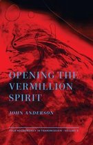 Folk Necromancy in Transmission- Opening the Vermillion Spirit
