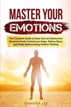 Master Your Emotions