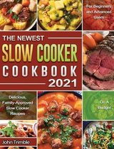 The Newest Slow Cooker Cookbook