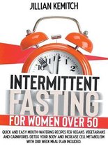 Intermittent Fasting For Women Over 50
