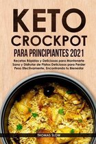 Keto Crockpot para Principiantes 2021