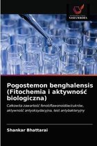 Pogostemon benghalensis (Fitochemia i aktywnośc biologiczna)