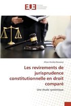 Les revirements de jurisprudence constitutionnelle en droit comparé