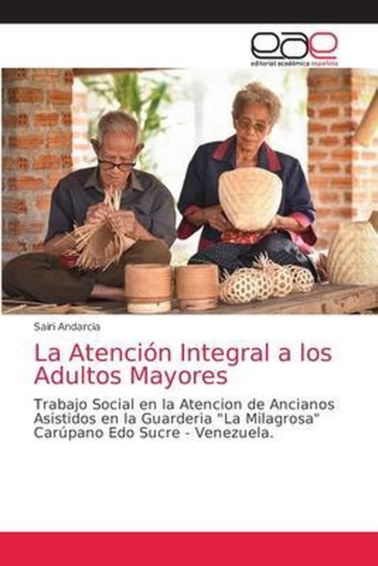La Atención Integral a los Adultos Mayores - cover