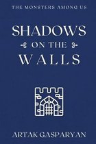 Shadows on the Walls