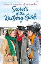 The railway girls series 2 - Secrets of the Railway Girls