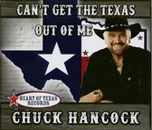 Chuck Hancock - Can't Get The Texas Out Of Me (CD)