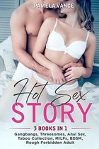 Hot Sex Story (3 Books in 1)
