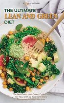 The Ultimate Lean and Green Diet
