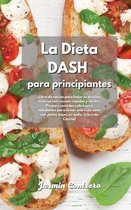 La Dieta DASH para Principiantes