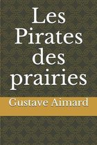 Les Pirates des prairies