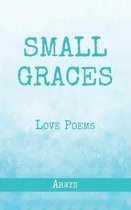 Small Graces