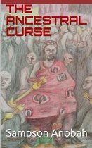 The Ancestral Curse