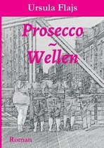 Prosecco Wellen