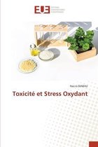 Toxicité et Stress Oxydant