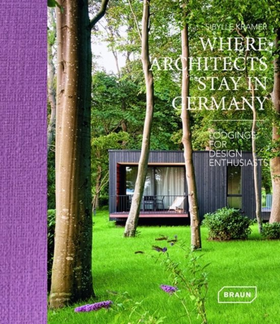 Where Architects Stay- Where Architects Stay in Germany - cover