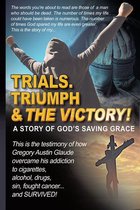 Omslag Trials. Triumph & The Victory