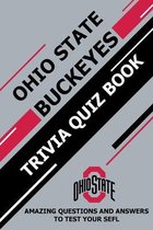 Ohio State Buckeyes Trivia Quiz Book