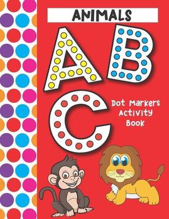 Dot Markers Activity Book ABC Animals 9798726031903 Bonsai Crafts