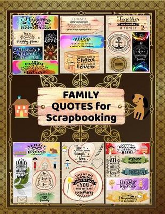 Scrapbook Quotes Family Quotes for Scrapbooking, Scraft Key Edition 9798594116634