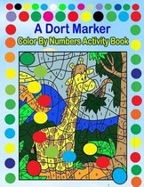 Dot Marker Color By Numbers Activity Book